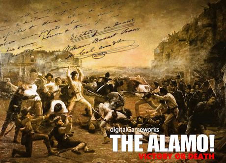 The Alamo! Victory or Death